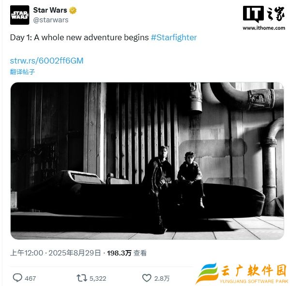 星球大战系列独立电影《Star Wars: Starfighter》官宣开机，2027 年 5 月 28 日上映